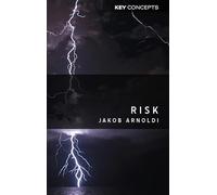 Risk: An Introduction (Key Concepts)