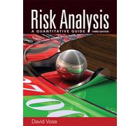 Risk Analysis : A Quantitative Guide