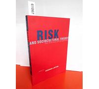 Risk and Sociocultural Theory – New Directions and Perspectives – Cambridge University Press