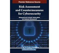 Risk Assessment and Countermeasures for Cybersecurity