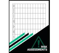 Risk Assessment Log Book: Workplace Health & Safety Record Book for Hazard Identification, Control Measures & Review Tracking | A4, 100 Pages
