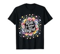 Risk is Better Than Regret Chance Efforts Lessons - Value Graphic T-Shirt, Men, Black, L