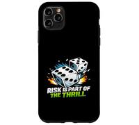 Risk Is Part of The Thrill Dice Craps Casino Gambling Case for iPhone 11 Pro Max
