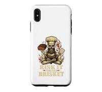Risk It for The Brisket Funny BBQ Lovers Grill Smoker Master Case for iPhone XS Max