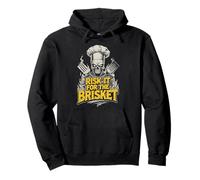 Risk It for The Brisket Funny BBQ Lovers Grill Smoker Master Pullover Hoodie