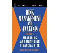 Risk Management and Analysis, Measuring and Modelling Financial Risk: 1 (Wiley Series in Financial Engineering)