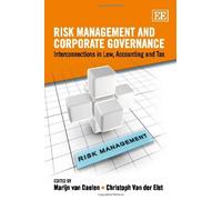 Risk Management and Corporate Governance: Interconnections in Law, Accounting and Tax