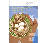 RISK MANAGEMENT AND VALUE: VALUATION AND ASSET PRICING: 3 (World Scientific Studies in International Economics)