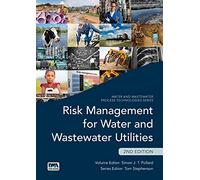 Risk Management and Wastewater Utilities - Second Edition
