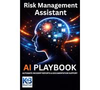 Risk Management Assistant: Automate Incident Reports & Documentation Support