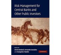 Risk Management for Central Banks and Other Public Investors