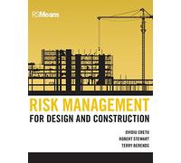 Risk Management for Design and Construction: 75 (RSMeans)