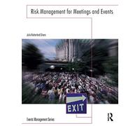 Risk Management for Meetings and Events (Events Management)