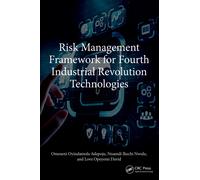 Risk Management Framework for Fourth Industrial Revolution Technologies