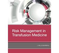 Risk Management in Transfusion Medicine
