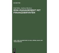 Risk-Management mit Finanzderivaten (Lehr- Und . Beike, Barckow<|