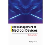 Risk Management of Medical Devices