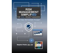 Risk Management Simplified for Non-Project Managers (The Simplified Series)