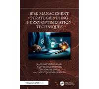 Risk Management Strategies Using Fuzzy Optimization Techniques
