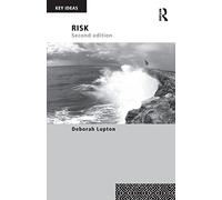 Risk: Second Edition (Key Ideas)