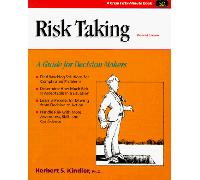 Risk Taking: A Guide for Decision Makers (A Fifty-Minute Series Book)