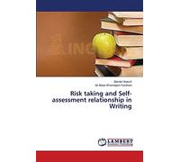 Risk taking and Self-assessment relationship in Writing
