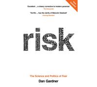 Risk: The Science and Politics of Fear