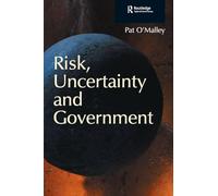 Risk, Uncertainty and Government – Routledge
