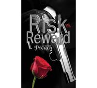 Risk vs. Reward