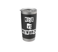 Risk VS Reward Stainless Steel Insulated Tumbler