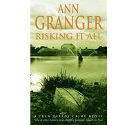 Risking It All (Fran Varady 4): A sparky mystery of murder and revelations