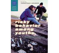 Risky Behavior among Youths : An Economic Analysis