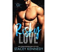 Risky Love: A Dirty Little Secrets Duet: 2 (Dirty Hacker)