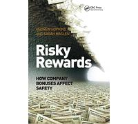 Risky Rewards: How Company Bonuses Affect Safety