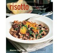 Risotto: Delicious Recipes for Italy's Classic Rice Dish
