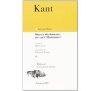 Risposta alla domanda: che cos'è l'Illuminismo?