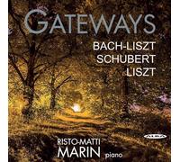 Risto-Matti Marin - Gateways - Risto-Matti Marin, piano