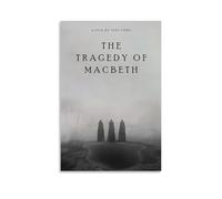 RISUANHENM The Tragedy of Macbeth Poster Room Decor Artistic Poster for Room Aesthetic Canvas Wall Art Bedroom Decor 12x18inch(30x45cm) Unframe-style