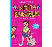 Rita Bumbum 1 - La Rita Bumbum canvia d'escola: No és just! (Primeres lectures)