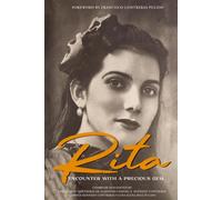 Rita: Encounter with a Precious Gem