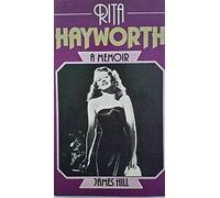 Rita Hayworth: A Memoir