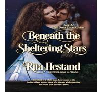 Rita Hestand Beneath the Sheltering Stars Paperback Book Rita Hestand Multicolor