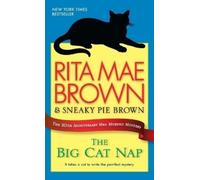 Rita Mae Brown The Big Cat Nap (Paperback) Mrs. Murphy (US IMPORT)