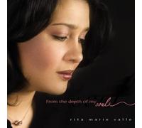 Rita Marie Valle - From The Depth Of My Soul