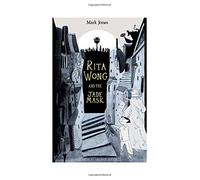 Rita Wong and the Jade Mask