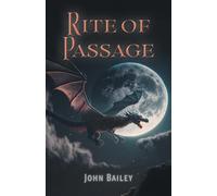 Rite of Passage (Legends of the Dracominus)