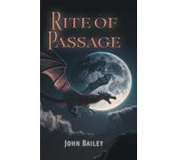 Rite of Passage (Legends of the Dracominus)