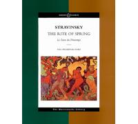 Rite of Spring: Sacre du Printemps, Full Orchestral Score: Le Sacre Du Printemps the Masterworks Library
