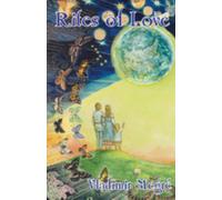 Rites of Love (The Ringing Cedars Series - Book 8, Part 2): Bk. 8, Pt. 2