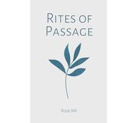 Rites of Passage